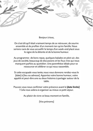 Un texte d'invitation pour inviter des amis &agrave; passer un week-end
