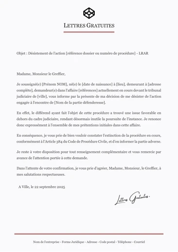 Une lettre pour arrêter une procédure judiciaire