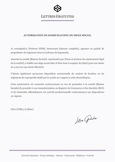 Une lettre d'autorisation de domiciliation du siège social dans le logeme