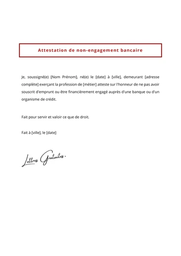 Une attestation de non engagement bancaire